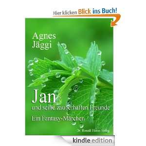   . Ein Fantasy Märchen eBook Agnes Jäggi  Kindle Shop