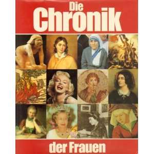 Die Chronik der Frauen  Annette (Hrsg.) Kuhn Bücher