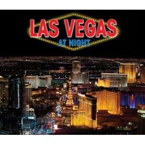 Las Vegas at Night  Benjamin Marcus, Jason Hawkes, Karl 