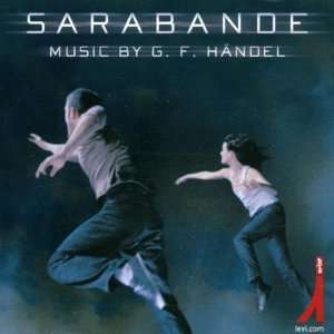 Sarabande Music By G.F.Händel Various, Georg Friedrich Händel 