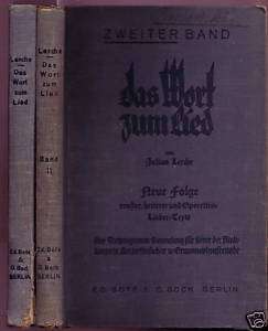 Julius Lerche Das Wort zum Lied. 2 Bände. Um 1928.  