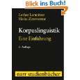 Korpuslinguistik Eine Einführung von Lothar Lemnitzer und Heike 