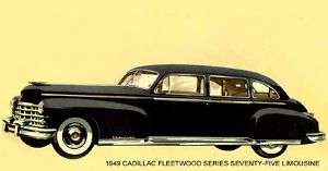1949 CADILLAC FLEETWOOD ~ SEVENTY FIVE LIMO ~ MAGNE  