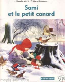   SAMI ET LE PETIT CANARD   livre illustré ENFANT * NEUF
