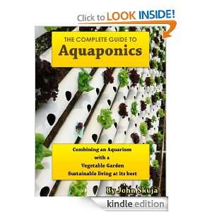 The Complete Guide to Aquaponics Combining an Aquarium with a 