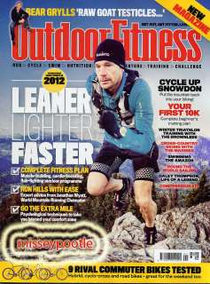 OUTDOOR FITNESS Issue 4 Bear Grylls + 2012 Events Guide  