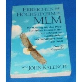 Being the Best You Can be in MLM by John Kalench ( Paperback   1990)