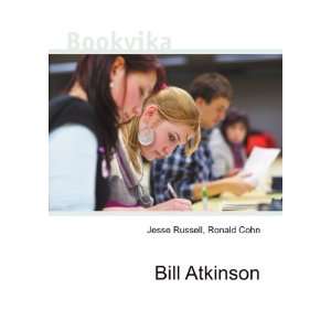 Bill Atkinson [Paperback]