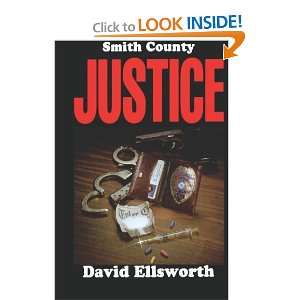  Smith County Justice (9781442163584) David Ellsworth 