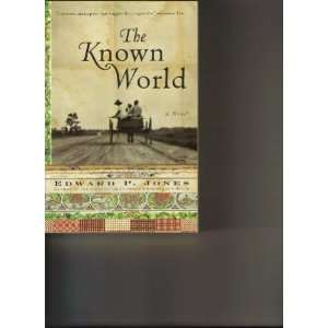  Known World: Edward P Jones: Books