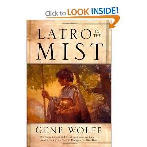  Latro in the Mist [Paperback] Gene Wolfe Books