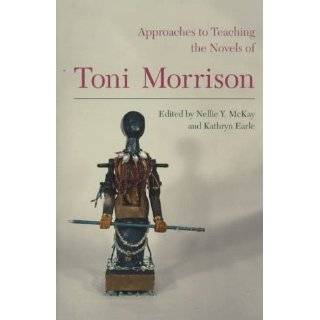 Approaches to Teaching the Novels of Toni Morrison (Approaches to 