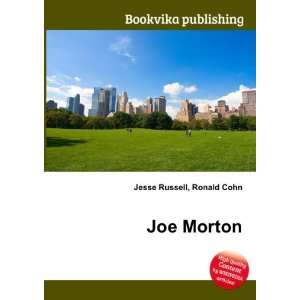  Joe Morton Ronald Cohn Jesse Russell Books