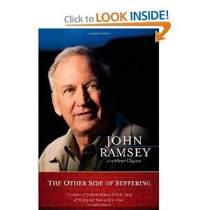   of His Journey from Grief to Grace [Hardcover] John Ramsey Books