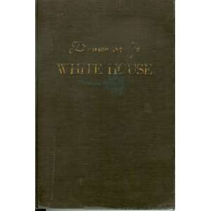   at the White House THEODORE(Subject); Adamic, Louis ROOSEVELT Books