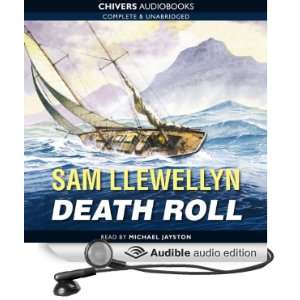   Roll (Audible Audio Edition) Sam Llewellyn, Michael Jayston Books