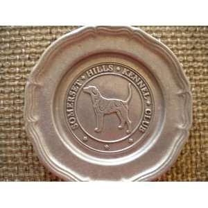   Hills Kennel Club Collectable Pewter Dog Plate 