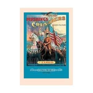  Pershings Crusaders March Militaire 12x18 Giclee on 