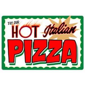  Hot Italian Pizza Food and Drink Metal Sign   Victory 