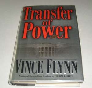 HC  TRANSFER OF POWER  BY VINCE FLYNN 1ST ED. 9780671023195  